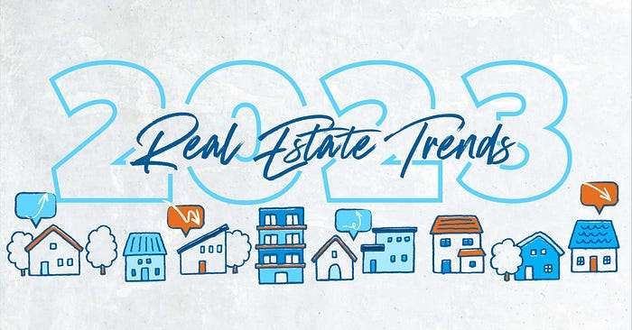 Real Estate Trends: An Ultimate Guide