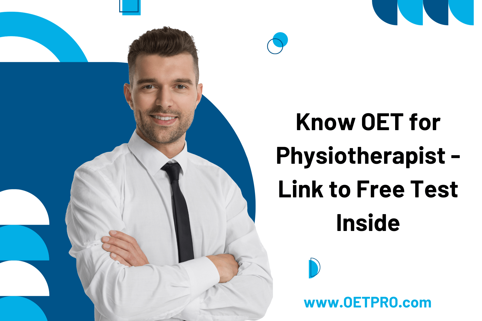 Know OET for Physiotherapist – Link to Free Test Inside