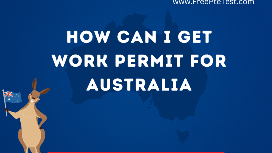 How can I get Work Permit for Australia