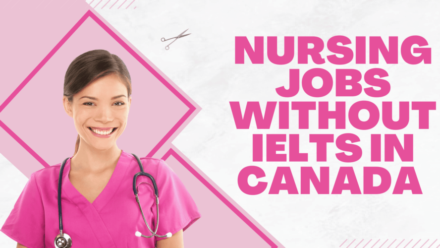 Nursing Jobs Without IELTS in Canada