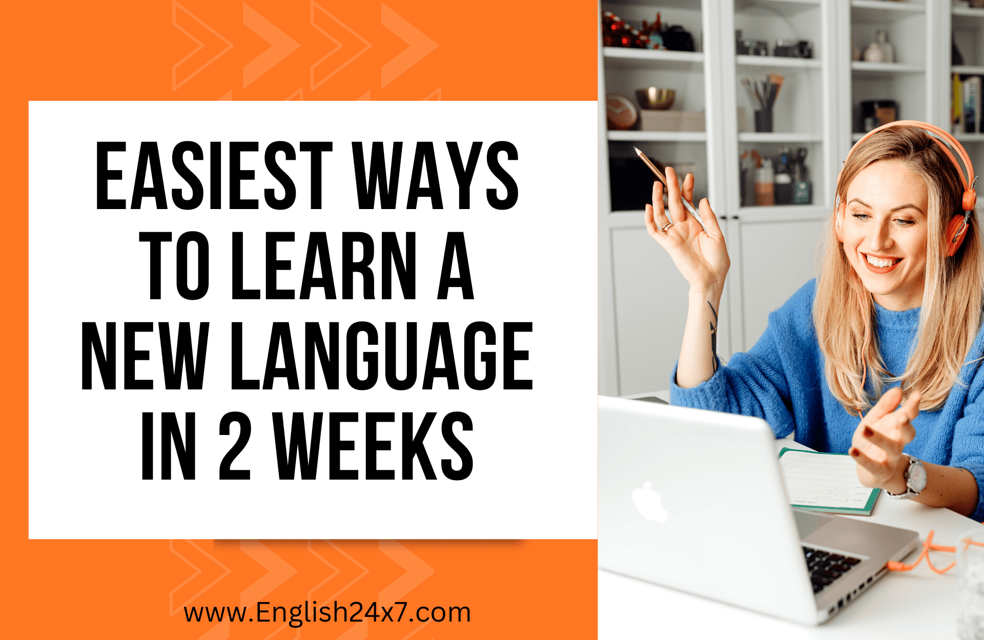 Easiest Ways to Learn a New Language in 2 Weeks