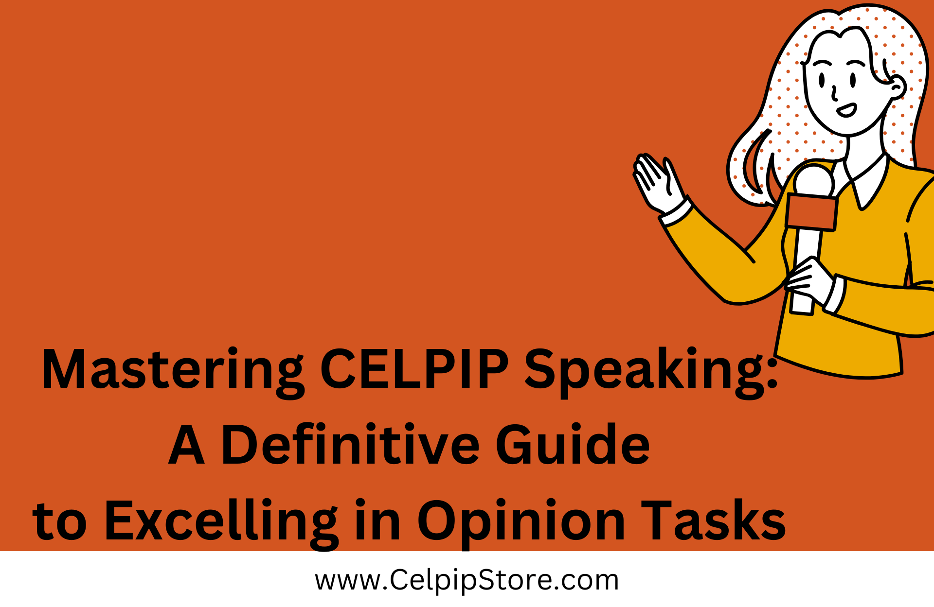 Mastering CELPIP Speaking: A Definitive Guide to Excelling in Opinion Tasks