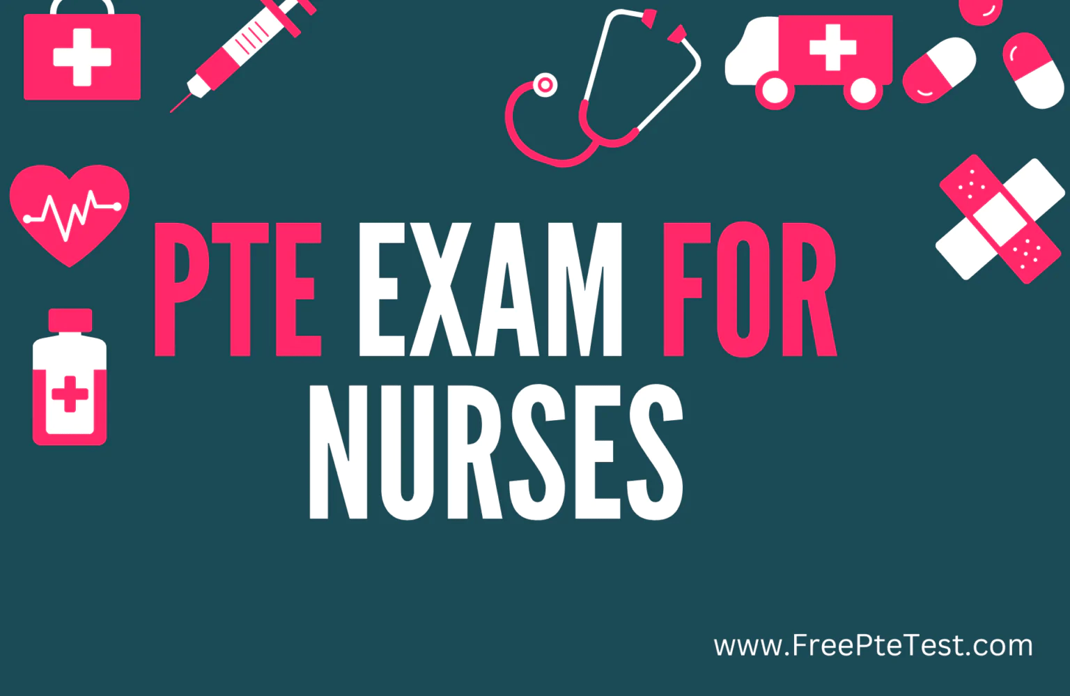 PTE Exam for Nurses