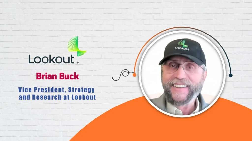 Lookout VP, Strategy, Research & Innovation, Brian Buck – AITech Interview