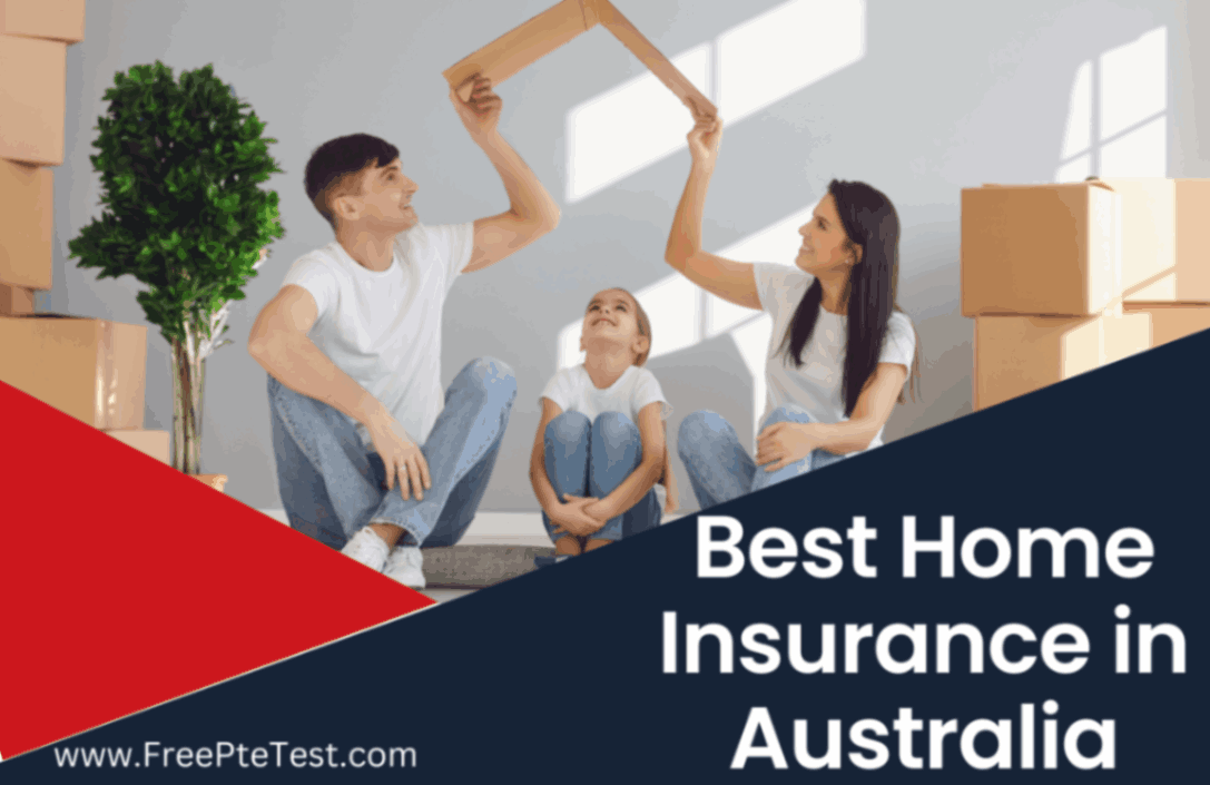 Best Home Insurance in Australia