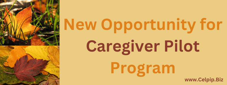 New Opportunity for Caregiver Pilot Program