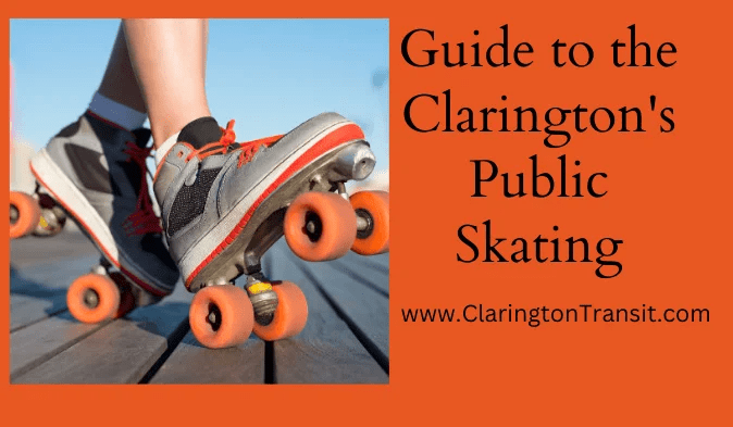 Guide to the Clarington Public Skating