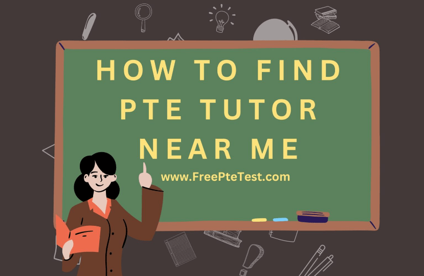 How to Find PTE Tutor Near Me