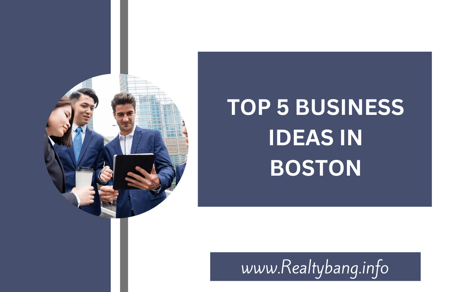 TOP 5 BUSINESS IDEAS IN BOSTON
