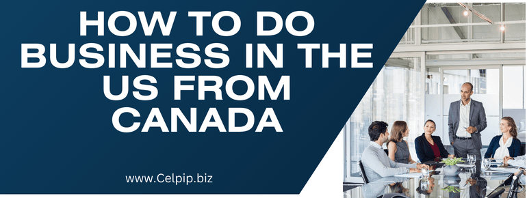 How to Do Business in the US from Canada