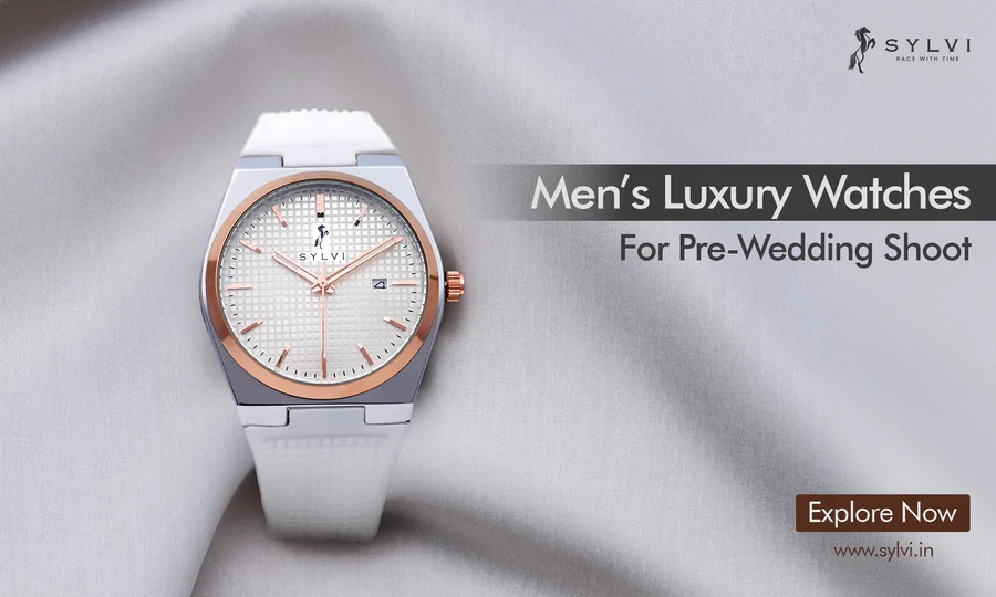 Men’s Luxury Watches for Pre-Wedding Shoot