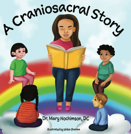 A Chiropractic Story: A Fun Introduction to Alternative Therapies for Children