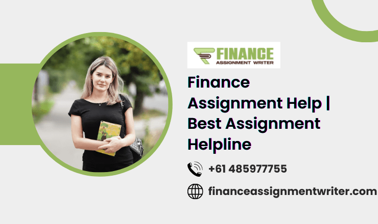 Finance Assignment Help | Best Assignment Helpline