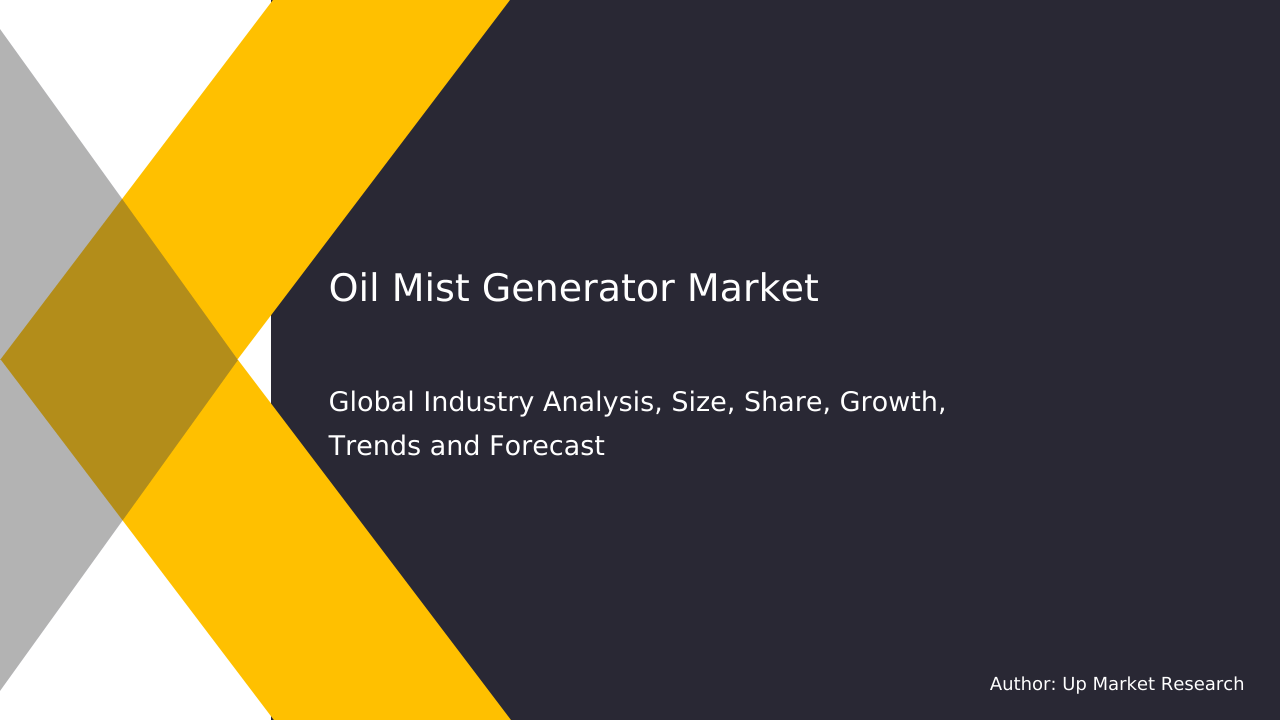 Oil Mist Generator Market Research Report 2032 : Who Will Survive Next Industry Change