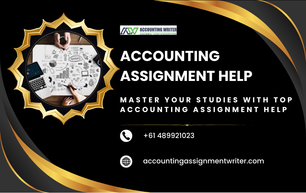 Master Your Studies with Top Accounting Assignment Help