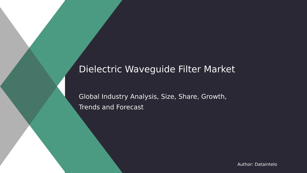 The Dielectric Waveguide Filter Market: 2032 Trends, Insights, and Forecast