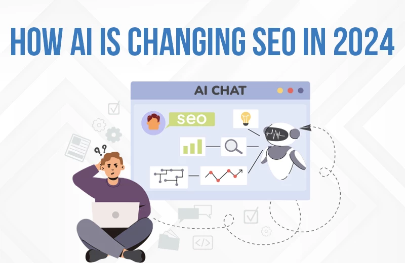 How AI is Changing SEO in 2024: A New Era of Search Engine Optimization