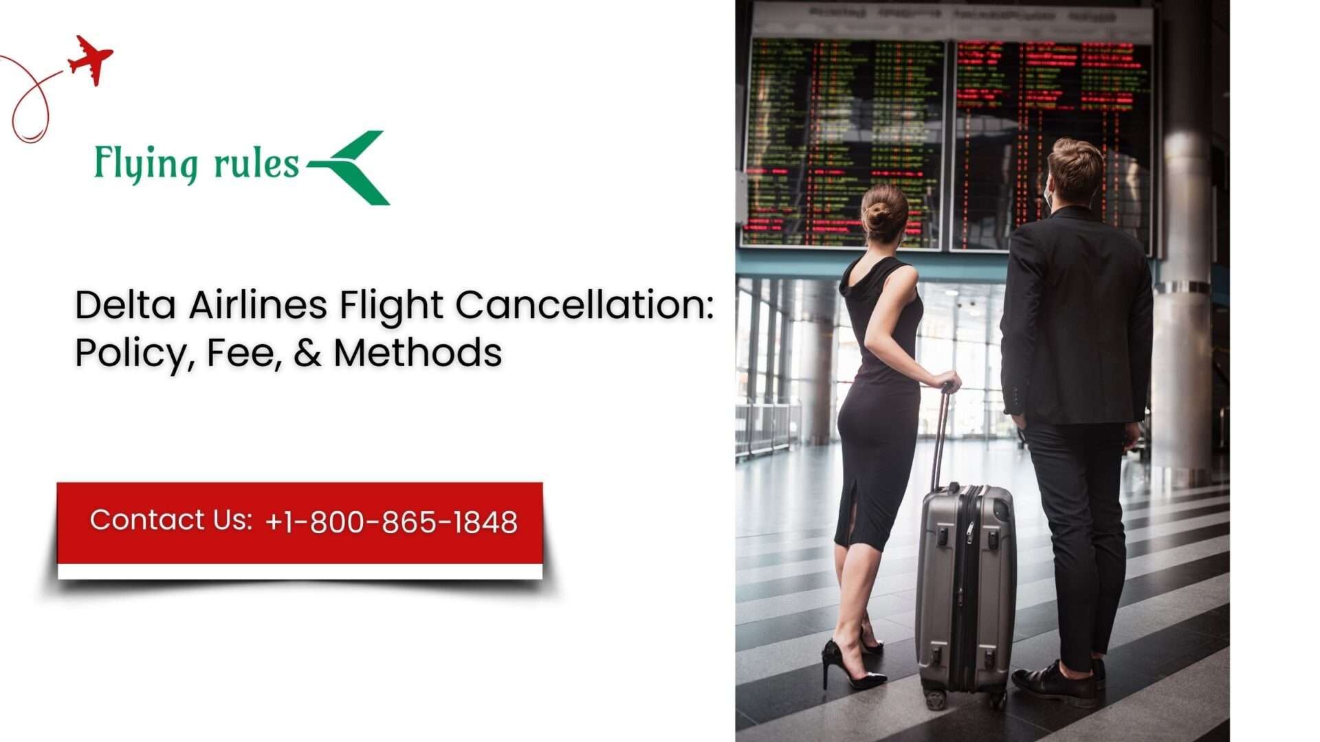 Delta Airlines Flight Cancellation: Policy, Fee, & Methods