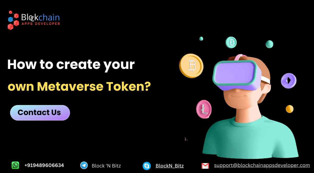 How to create your own Metaverse Token? |  BlockchainAppsDeveloper