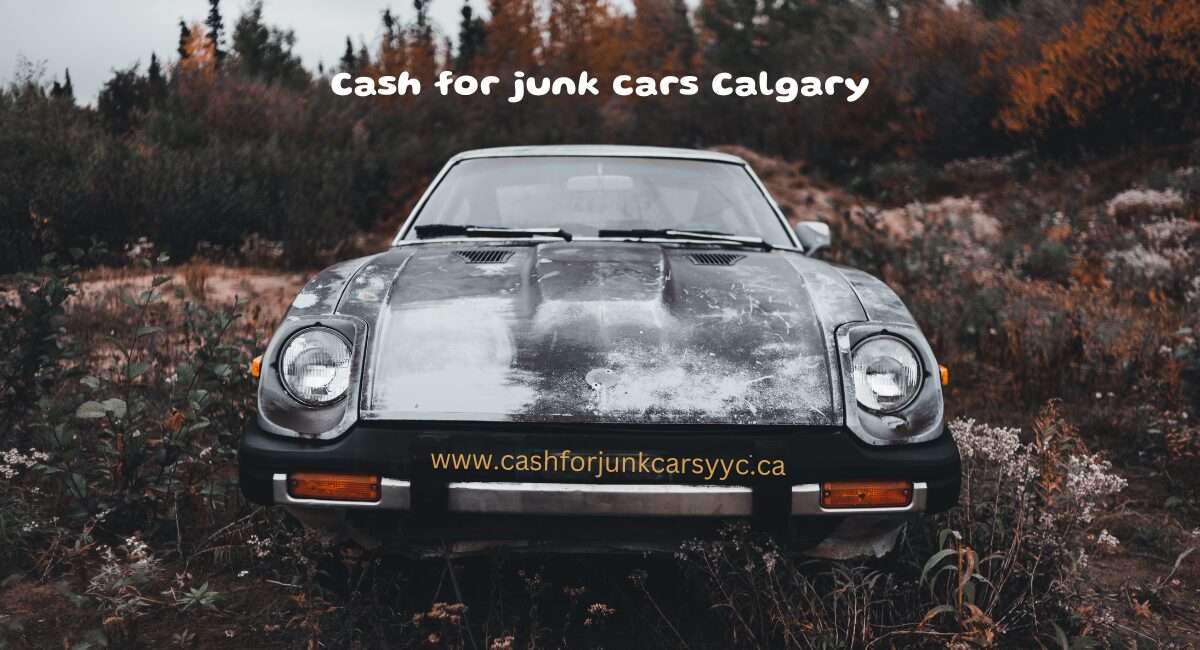 Sell Cars for Cash Calgary | Quick Junk Car Removal